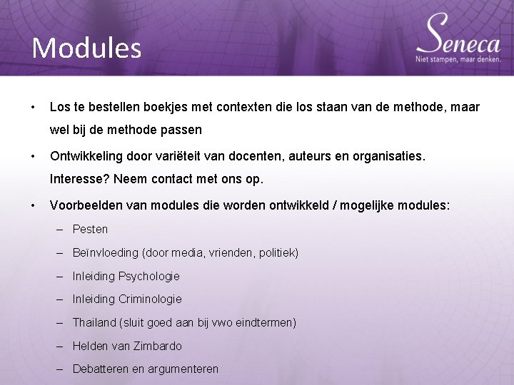 Modules • Los te bestellen boekjes met contexten die los staan van de methode,