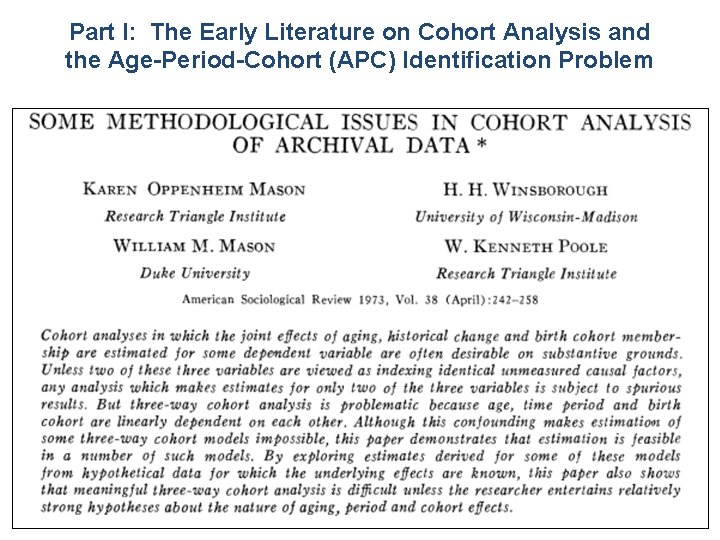 Part I: The Early Literature on Cohort Analysis and the Age-Period-Cohort (APC) Identification Problem