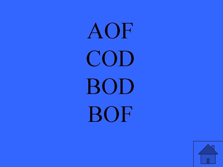 AOF COD BOF 