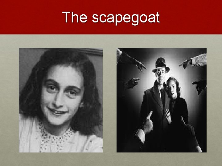 The scapegoat 