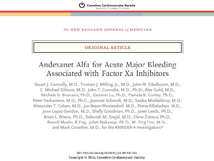 DOI: http: //dx. doi. org/10. 1016/j. cjca. 2016. 07. 591 Copyright © 2016, Canadian DOI: http: //dx. doi. org/10. 1016/j. cjca. 2016. 07. 591 Copyright © 2016, Canadian