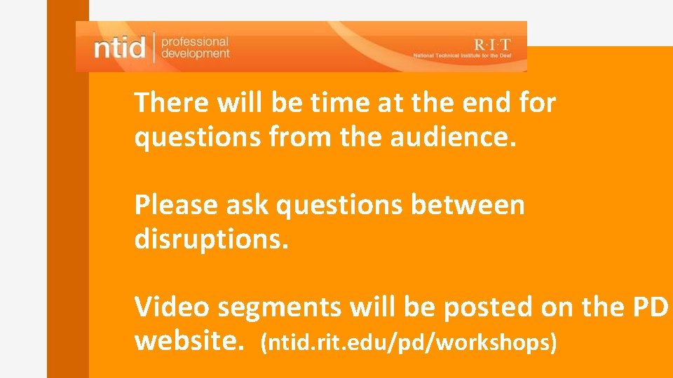 There will be time at the end for questions from the audience. Please ask