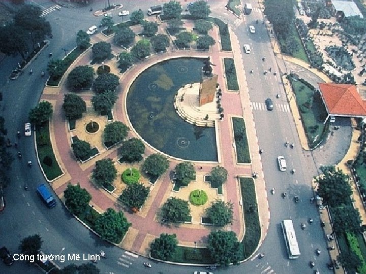 Công trường Mê Linh 