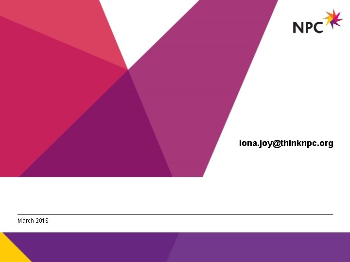 iona. joy@thinknpc. org v March 2016 NPC - title of the document (can be