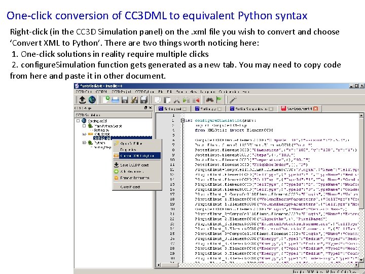 One-click conversion of CC 3 DML to equivalent Python syntax Right-click (in the CC