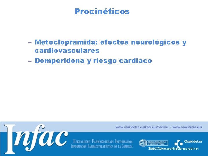 Procinéticos – Metoclopramida: efectos neurológicos y cardiovasculares – Domperidona y riesgo cardiaco con estrógenos Procinéticos – Metoclopramida: efectos neurológicos y cardiovasculares – Domperidona y riesgo cardiaco con estrógenos