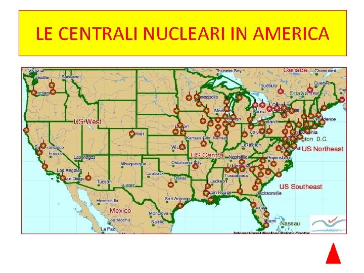 LE CENTRALI NUCLEARI IN AMERICA 