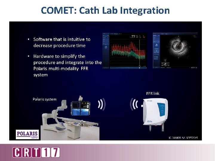 COMET: Cath Lab Integration 
