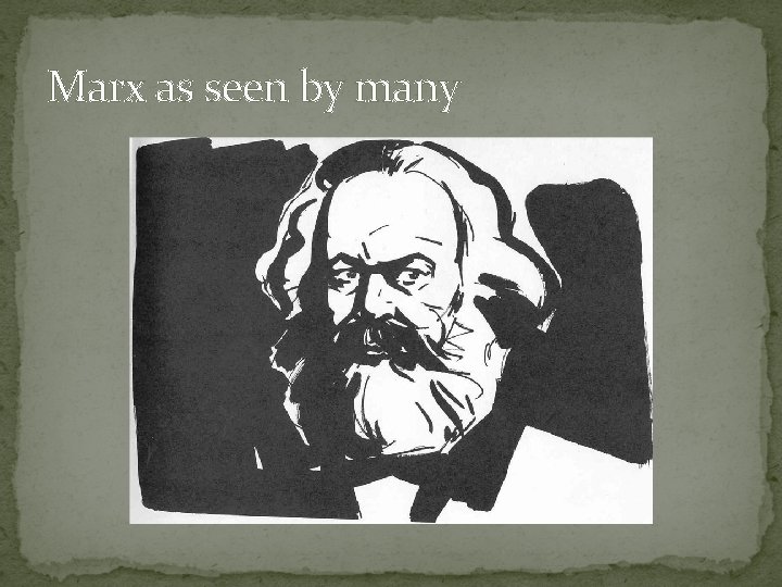 Marx as seen by many 