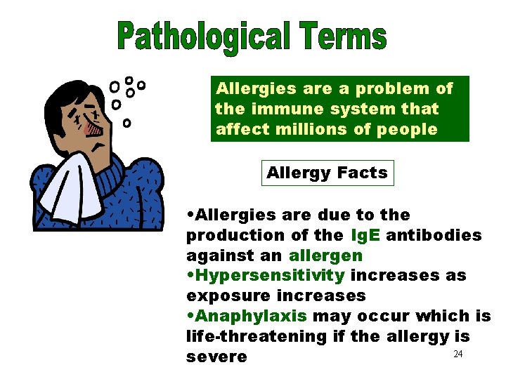 Allergy Facts Allergies are a problem of the immune system that affect millions of