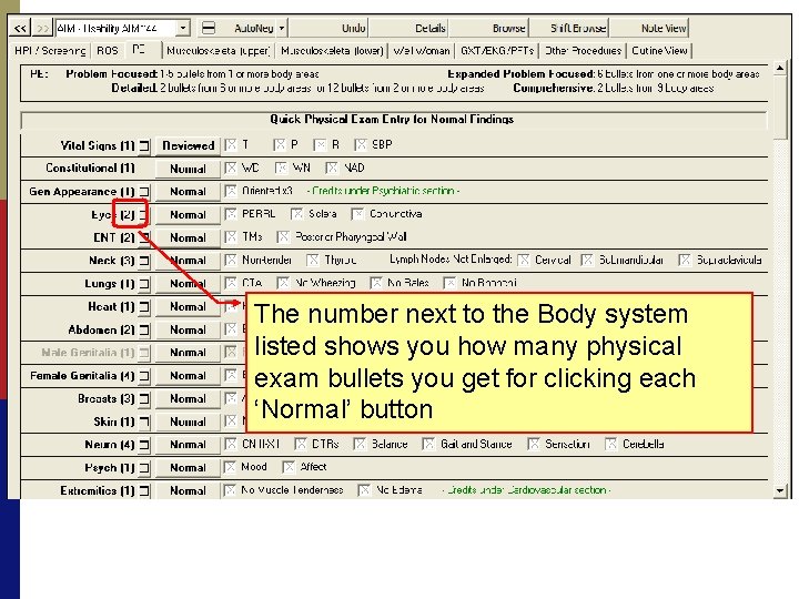 The number next to the Body system listed shows you how many physical exam