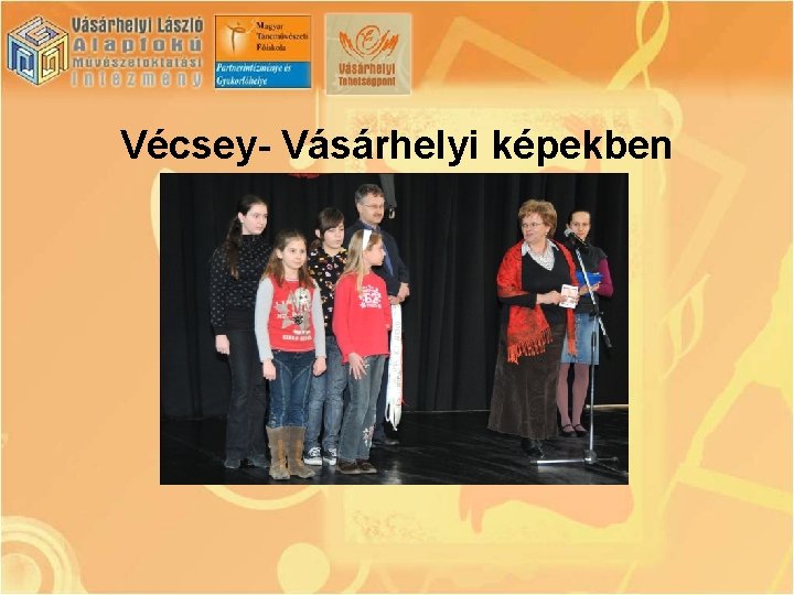 Vécsey- Vásárhelyi képekben 