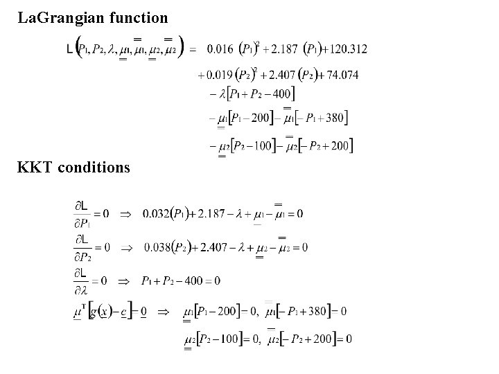 La. Grangian function KKT conditions 