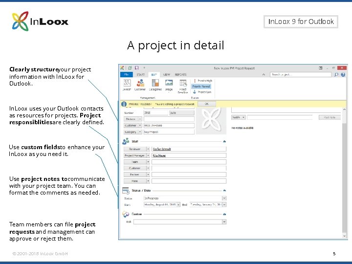 Seite 5 In. Loox 9 for Outlook A project in detail Clearly structureyour project Seite 5 In. Loox 9 for Outlook A project in detail Clearly structureyour project