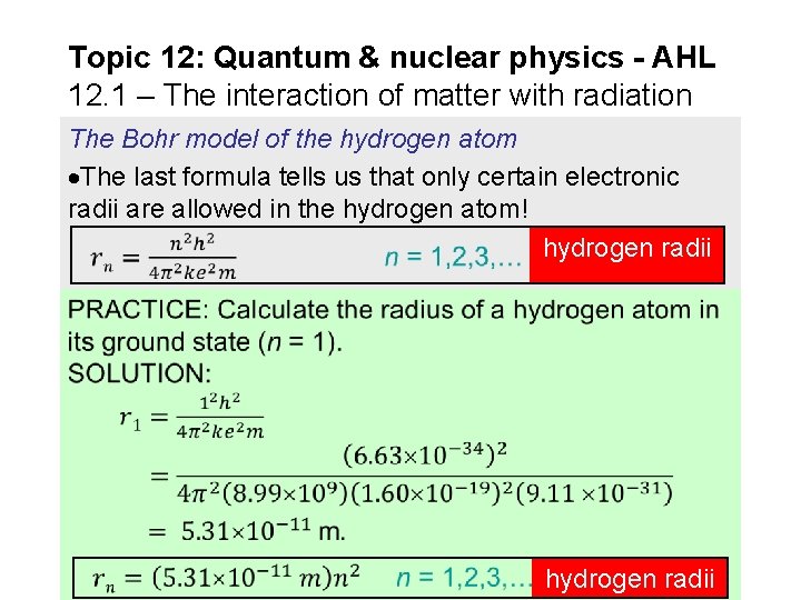 Topic 12: Quantum & nuclear physics - AHL 12. 1 – The interaction of Topic 12: Quantum & nuclear physics - AHL 12. 1 – The interaction of