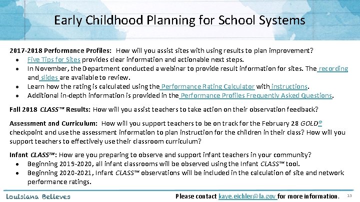 Early Childhood Planning for School Systems 2017 -2018 Performance Profiles: How will you assist Early Childhood Planning for School Systems 2017 -2018 Performance Profiles: How will you assist