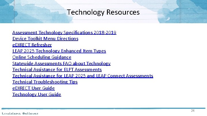 Technology Resources Assessment Technology Specifications 2018 -2019 Device Toolkit Menu Directions e. DIRECT Refresher