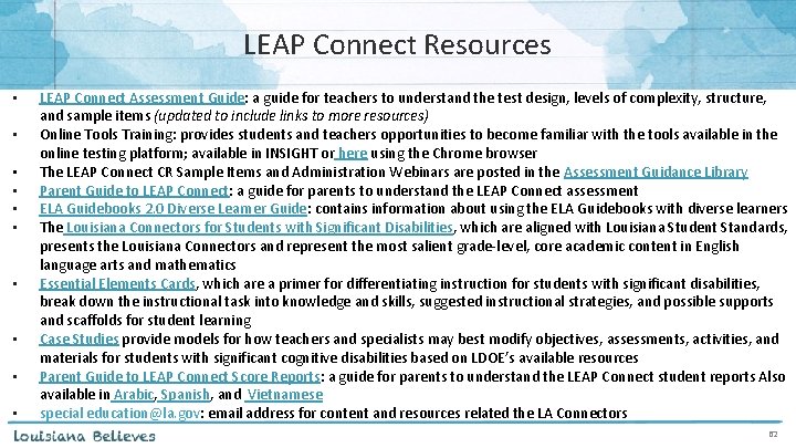 LEAP Connect Resources • • • LEAP Connect Assessment Guide: a guide for teachers