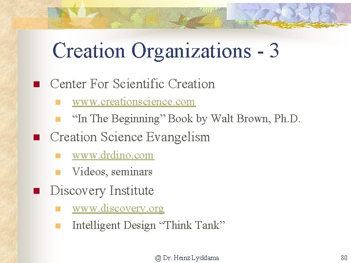 Creation Organizations - 3 n Center For Scientific Creation n Creation Science Evangelism n