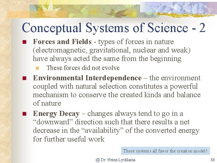 Conceptual Systems of Science - 2 n Forces and Fields - types of forces