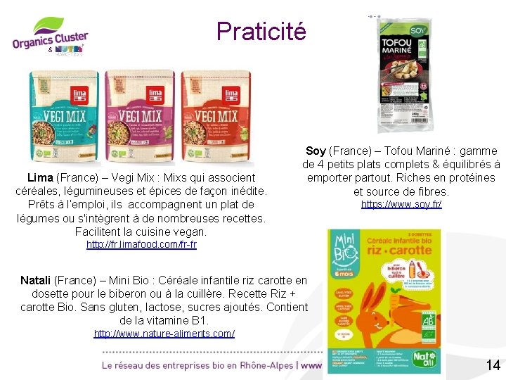Praticité & Lima (France) – Vegi Mix : Mixs qui associent céréales, légumineuses et