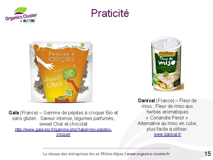 Praticité & Gaïa (France) – Gamme de pépites à croquer Bio et sans gluten