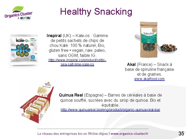 Healthy Snacking & Inspiral (UK) – Kale-os : Gamme de petits sachets de chips