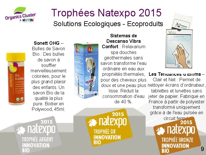 Trophées Natexpo 2015 & Solutions Ecologiques - Ecoproduits Sonett OHG – Bulles de Savon