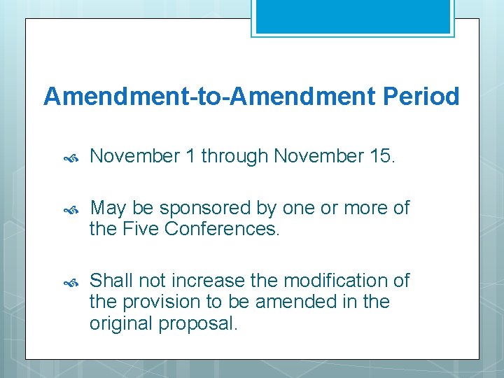 Amendment-to-Amendment Period November 1 through November 15. May be sponsored by one or more Amendment-to-Amendment Period November 1 through November 15. May be sponsored by one or more
