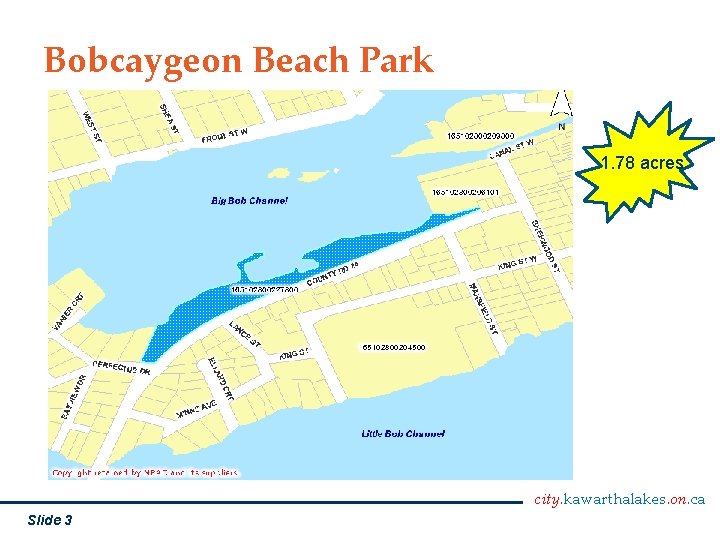 Bobcaygeon Beach Park 1. 78 acres city. kawarthalakes. on. ca Slide 3 