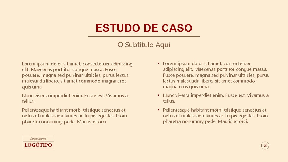 ESTUDO DE CASO O Subtítulo Aqui Lorem ipsum dolor sit amet, consectetuer adipiscing elit.