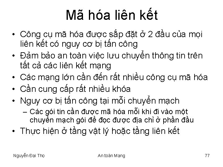 Mã hóa liên kết • Công cụ mã hóa được sắp đặt ở 2