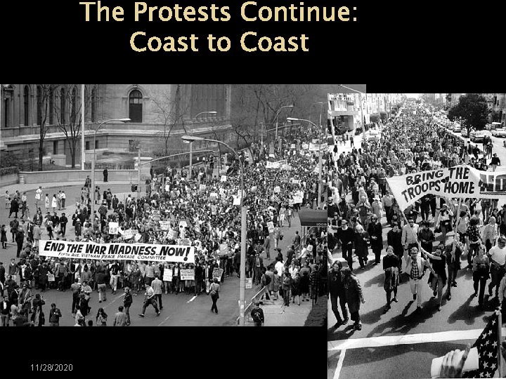 The Protests Continue: Coast to Coast 11/28/2020 25 