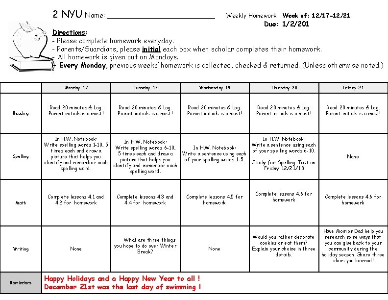 2 NYU Name: _____________ Weekly Homework Week of: 12/17 -12/21 Due: 1/2/201 Directions: - 2 NYU Name: _____________ Weekly Homework Week of: 12/17 -12/21 Due: 1/2/201 Directions: -