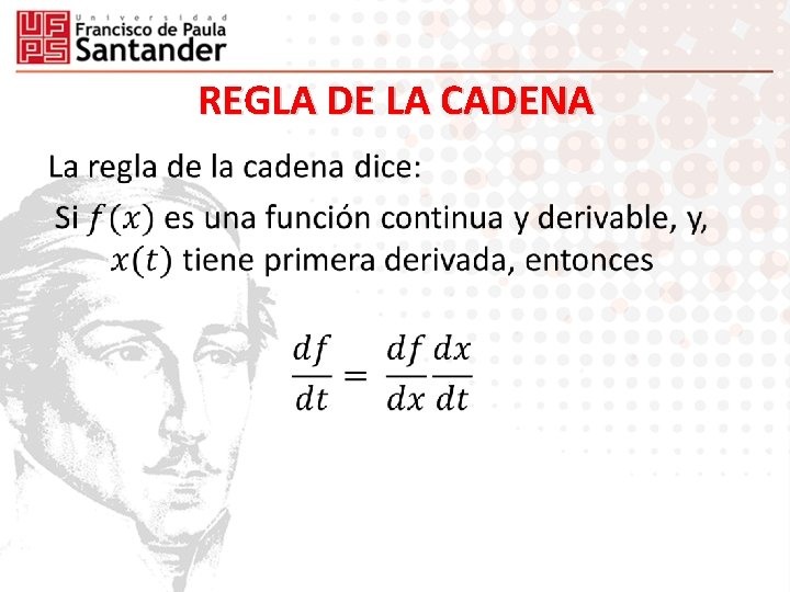 REGLA DE LA CADENA • 