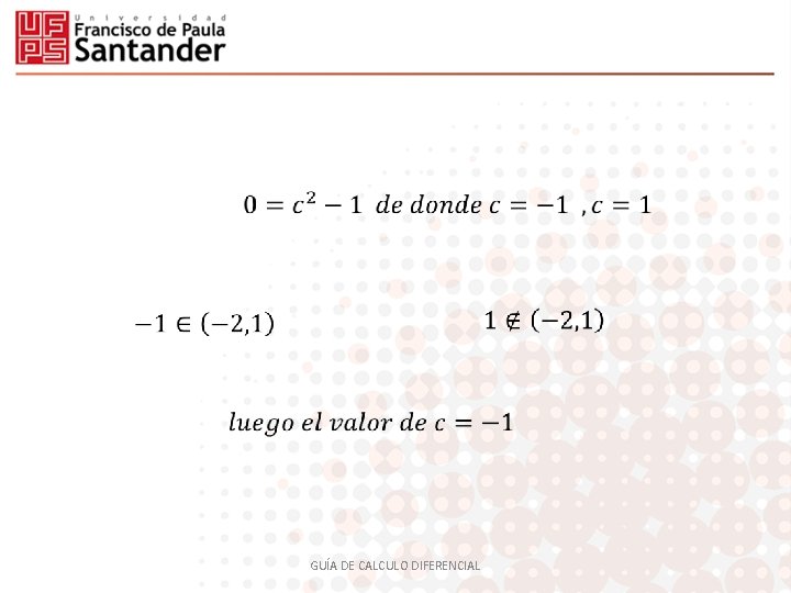  GUÍA DE CALCULO DIFERENCIAL 