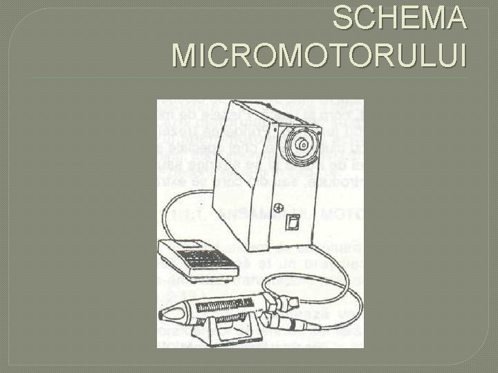 SCHEMA MICROMOTORULUI SCHEMA MICROMOTORULUI