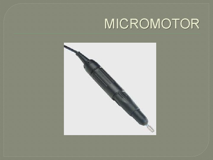 MICROMOTOR MICROMOTOR