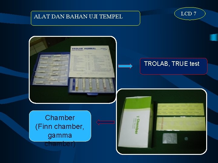 ALAT DAN BAHAN UJI TEMPEL LCD 7 TROLAB, TRUE test Chamber (Finn chamber, gamma
