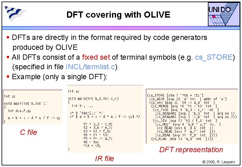 DFT covering with OLIVE § DFTs are directly in the format required by code