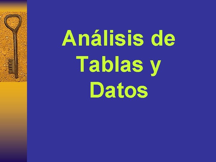 Análisis de Tablas y Datos 
