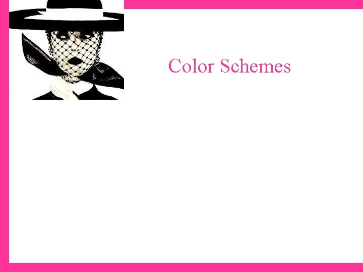 Color Schemes 