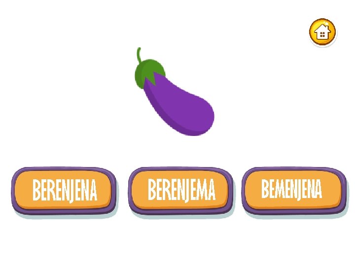 BERENJENA BERENJEMA BEMENJENA 