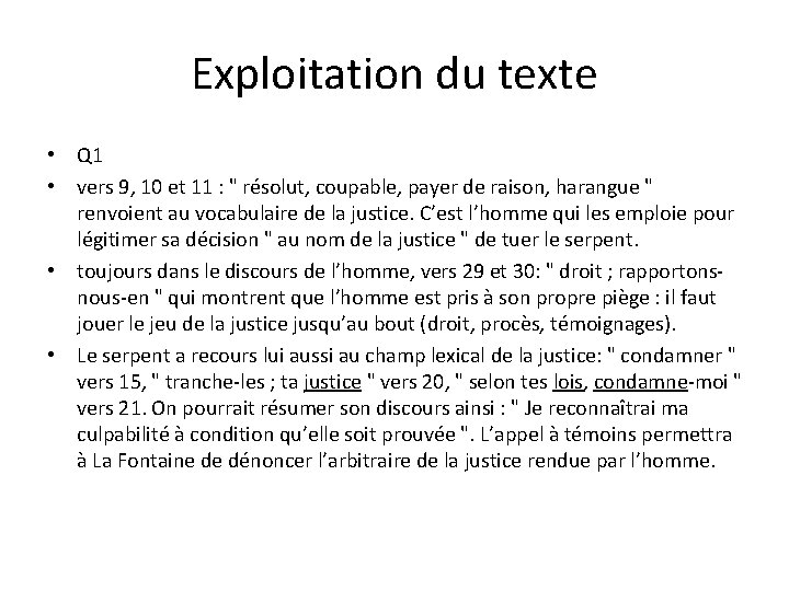 Exploitation du texte • Q 1 • vers 9, 10 et 11 : "