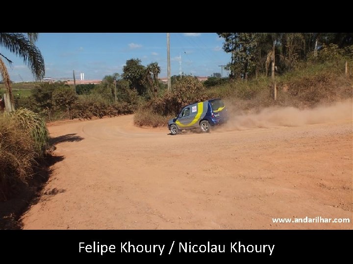 www. andarilhar. com Felipe Khoury / Nicolau Khoury 