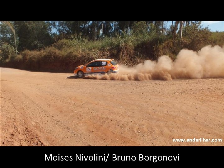 www. andarilhar. com Moises Nivolini/ Bruno Borgonovi 