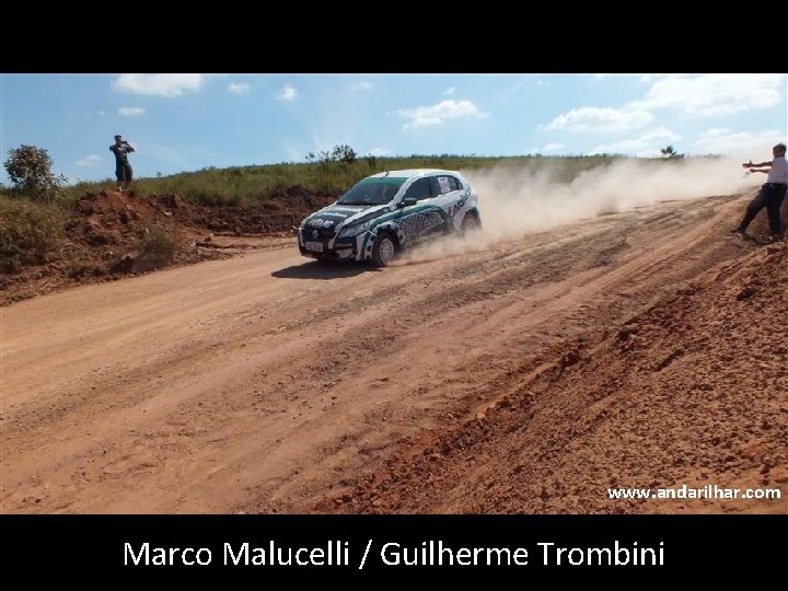 www. andarilhar. com Marco Malucelli / Guilherme Trombini 