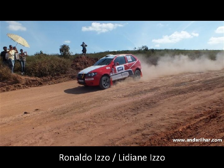www. andarilhar. com Ronaldo Izzo / Lidiane Izzo 