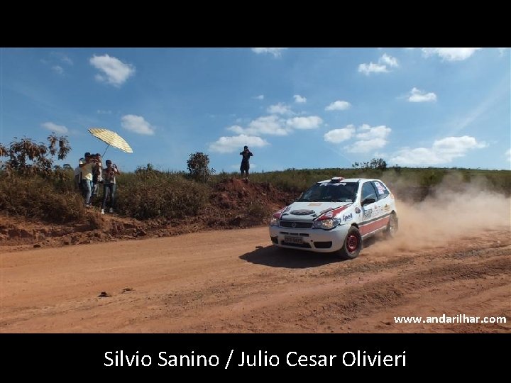 www. andarilhar. com Silvio Sanino / Julio Cesar Olivieri 