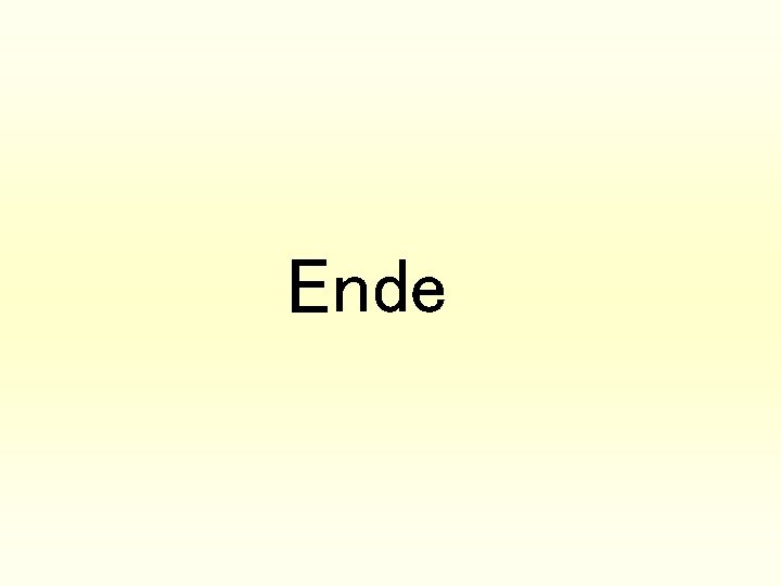 Ende 